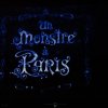 Comédie musicale "Un monstre à Paris" - Mai 2014