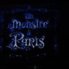 Comédie musicale "Un monstre à Paris" - Mai 2014